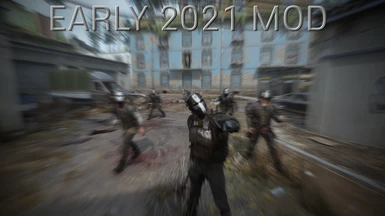 EARLY 2021 MOD 2.0 (EARLY ACCESS)