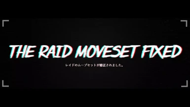 The Raid Moveset Fixed(After Final Sifu Update)