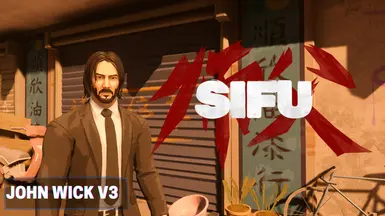 SIFU - John Wick Mod