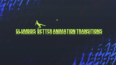 glumboi's better animation transitions