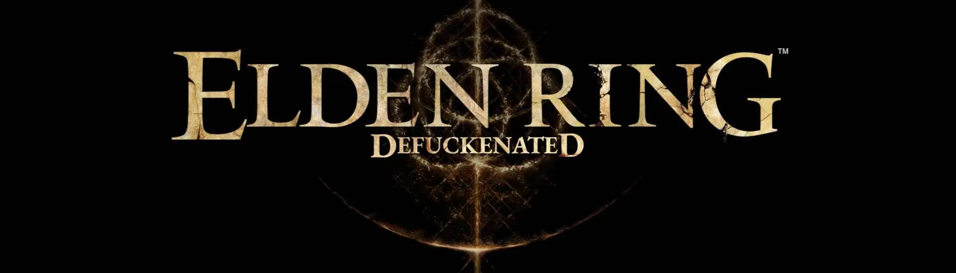 Elden Ring - Defuckenated at Elden Ring Nexus - Mods and Community