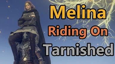 Melina Riding On Tarnished