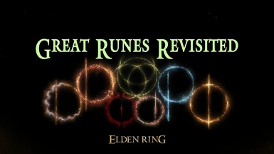 GRR - Great Runes Revisited