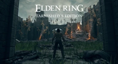 Elden Ring Tarnished Edition Overhaul (ERTE)