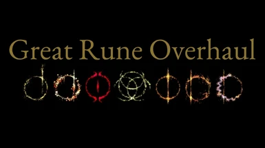 Great Rune Overhaul