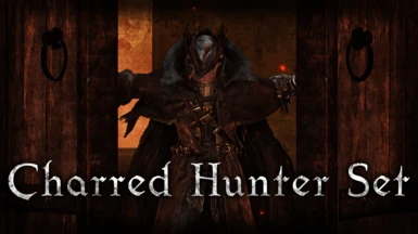 Charred Hunter Set - Bloodborne Armor Port
