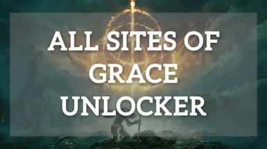 All Sites of Grace Unlocker
