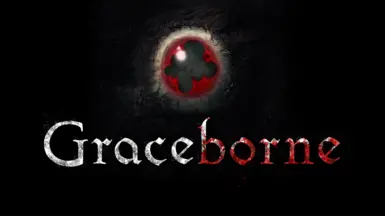 GRACEBORNE - Bloodborne Inspired Overhaul (works in 1.12.4)