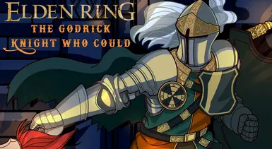 The Godrick Knight Who Could