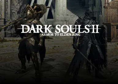 Dark Souls 2 armors to elden ring