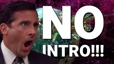No-Intro (Skip Startup - Splash Videos)
