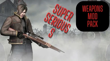Serious_S Weapons Mod Pack