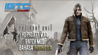 Resident Evil 4 HD Project 1.1 - Bahasa Indonesia MOD