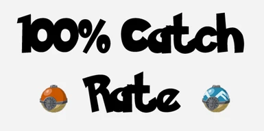 100 Percent Catch Rate