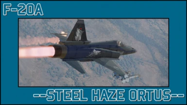 F-20A --STEEL HAZE ORTUS--