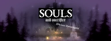 Souls and Sacrifice