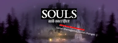 Souls and Sacrifice Lite