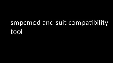 SMPCMod and Suit compatibility tool