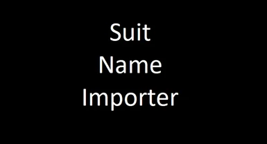Suit Name Importer