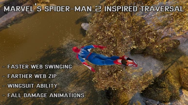 Marvel's Spider-Man 2 - Traversal Overhaul