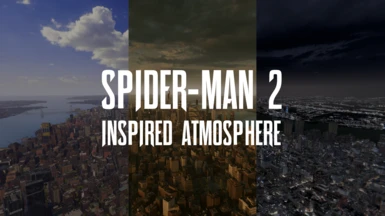 Spider-Man 2 Inspired Atmosphere