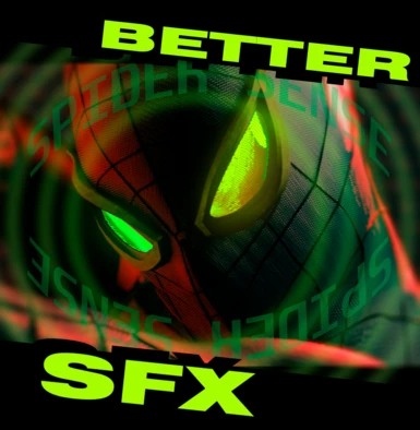 BETTER SPIDER-SENSE SFX