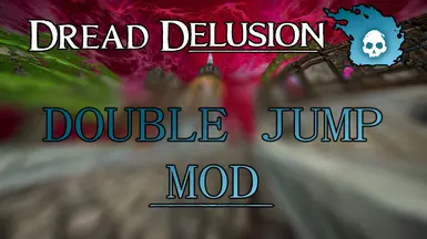 Dread Delusion Double Jump