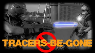 Tracers-Be-Gone