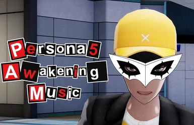 Persona 5 Awakening Music