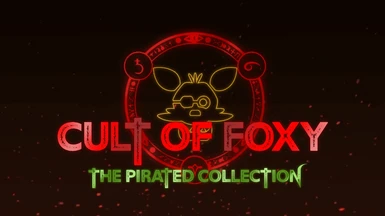 Cult of Foxy The Pirated Collection