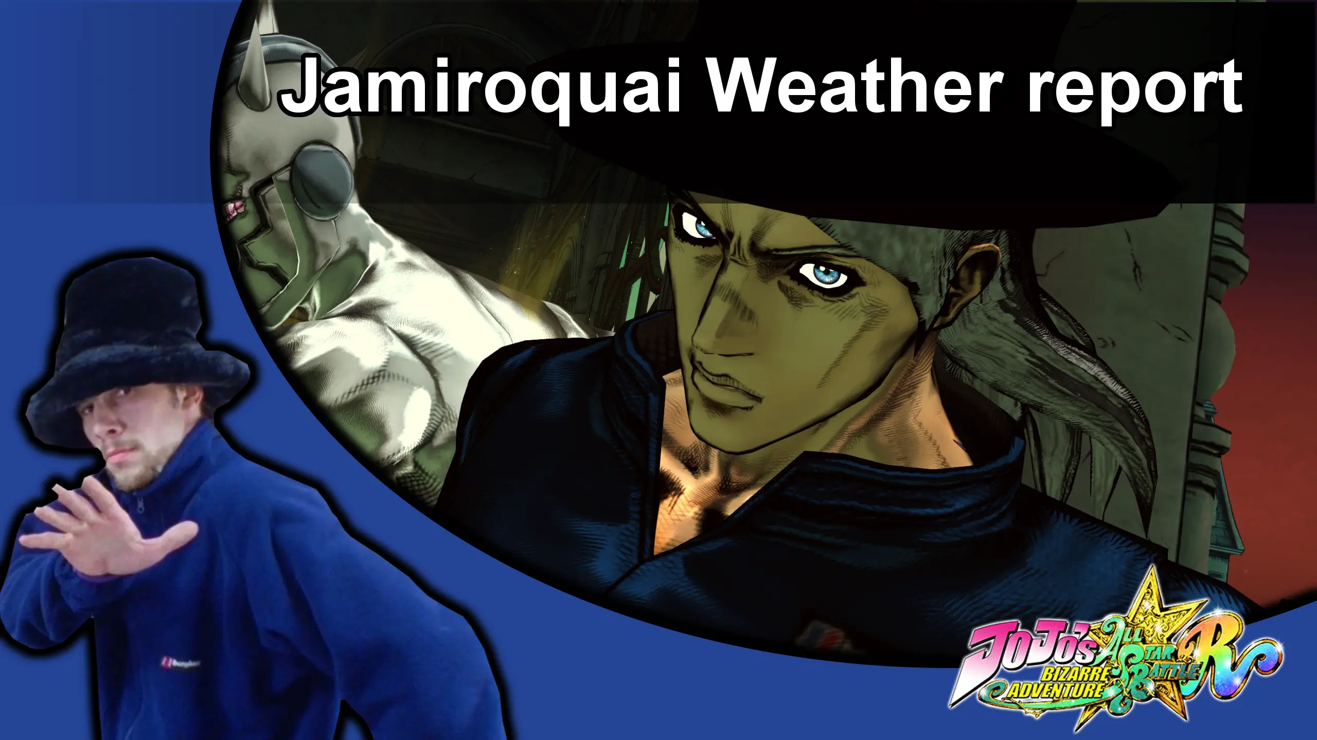 JoJo's Bizarre Adventure: All-Star Battle R/Weather Report