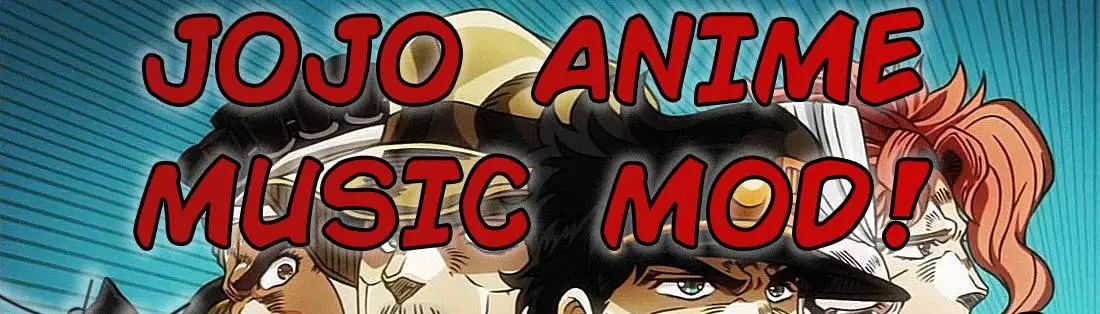 Complete Anime Music BGM mod for JoJo ASBR at JoJo's Bizarre Adventure:  All-Star Battle R Nexus - Mods and Community