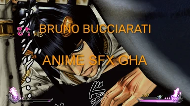 Bruno Bucciarati Gha Anime SFX
