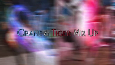 Crane And Tiger Mix Up