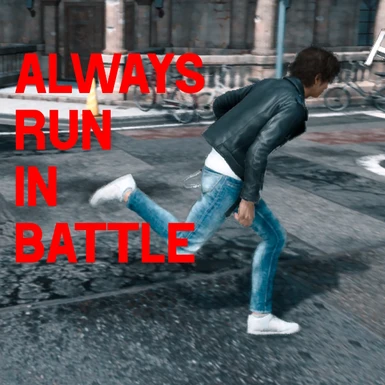 Always Run In Battle