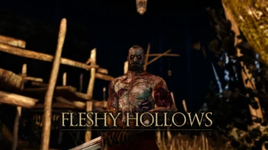 Fleshy Hollows