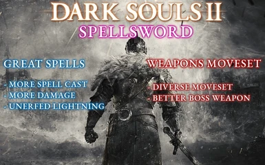 SPELLSWORD - Weapons moveset and Great Spells