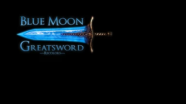 Blue Moon Greatsword Recolors