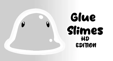 Glue Slimes (SR2 Edition)