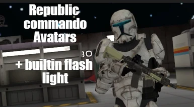 Star wars republic commandos (BUIlTIN FLASHLIGHTS)