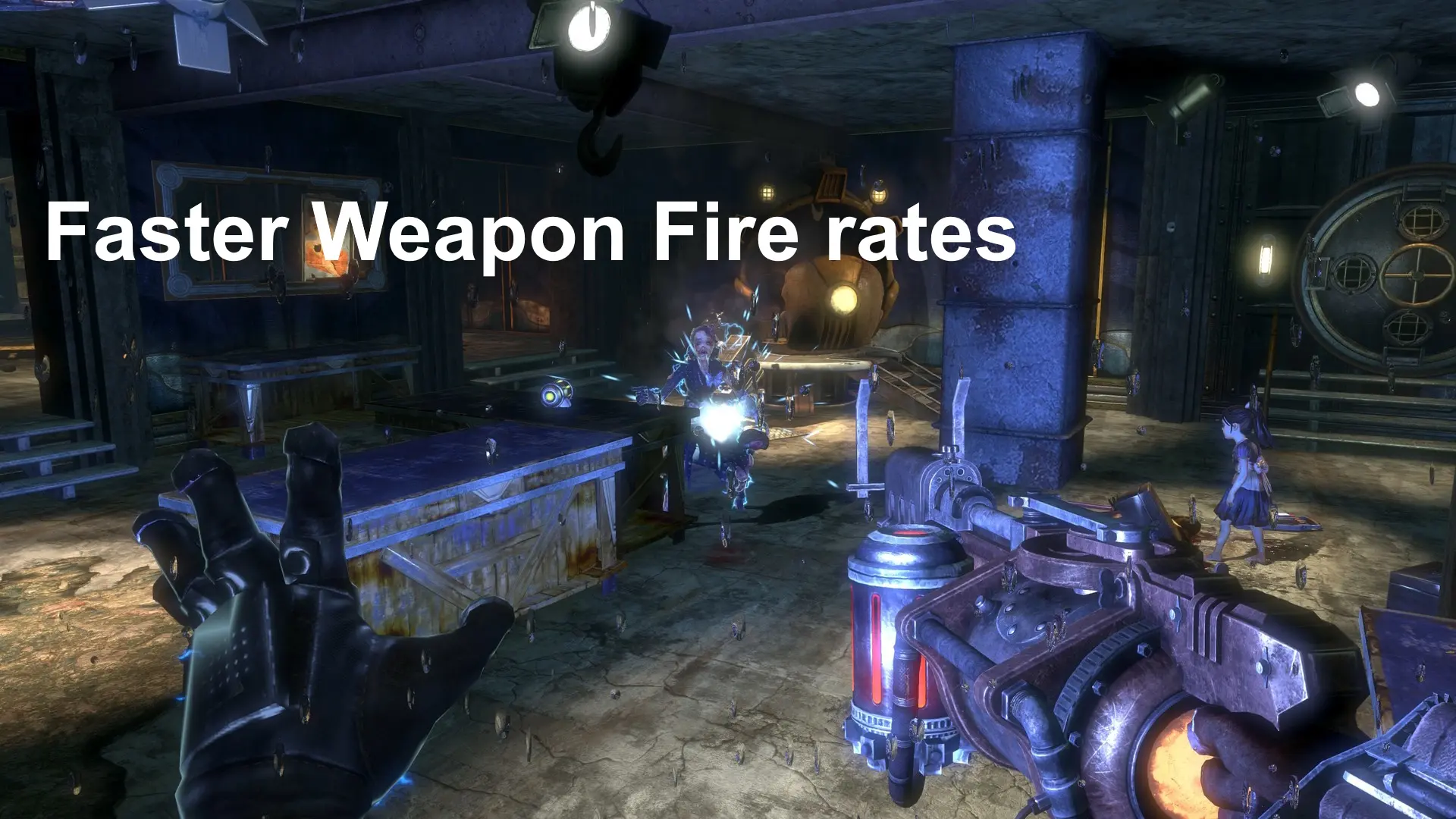 Faster Weapon Fire rate at BioShock 2 Nexus - Mods and Community