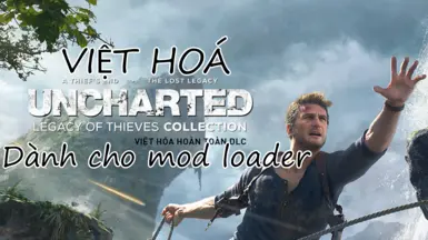 Uncharted Lotc Vietnamese Translation (Unofficial)