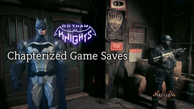 Gotham Knights Chapterized game saves