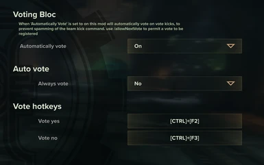 Set your hotkeys to vote on the fly