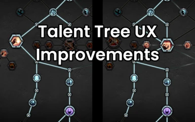 Talent Tree UX Improvements