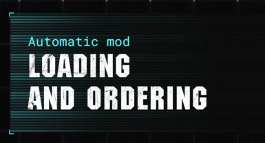 Auto Mod Loading and Ordering