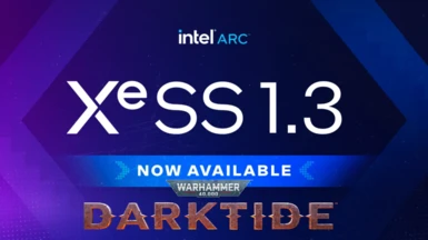 Intel XeSS Update v1.3 - Darktide