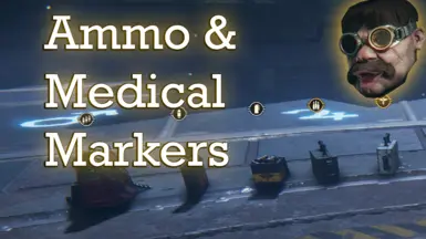 Ammo and Medical Markers