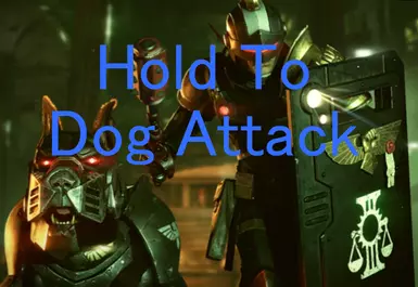 Hold To Dog Attack
