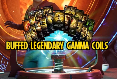 Buffed Legendary Gamma Coils
